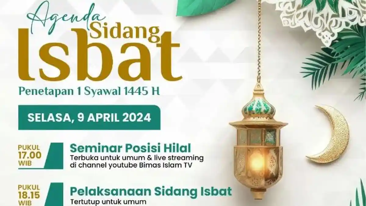 Sidang Isbat Penetapan 1 Syawal 1445 H Digelar 9 April 2024, Ini Link Live Streamingnya