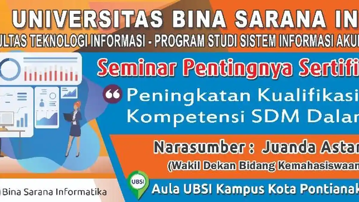 UBSI Pontianak akan Gelar Seminar Pentingnya Sertifikasi
