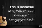 chord-this-is-indonesia-atta-beauz-aurel-krisdayanti-lenggogeni-faruk.jpg