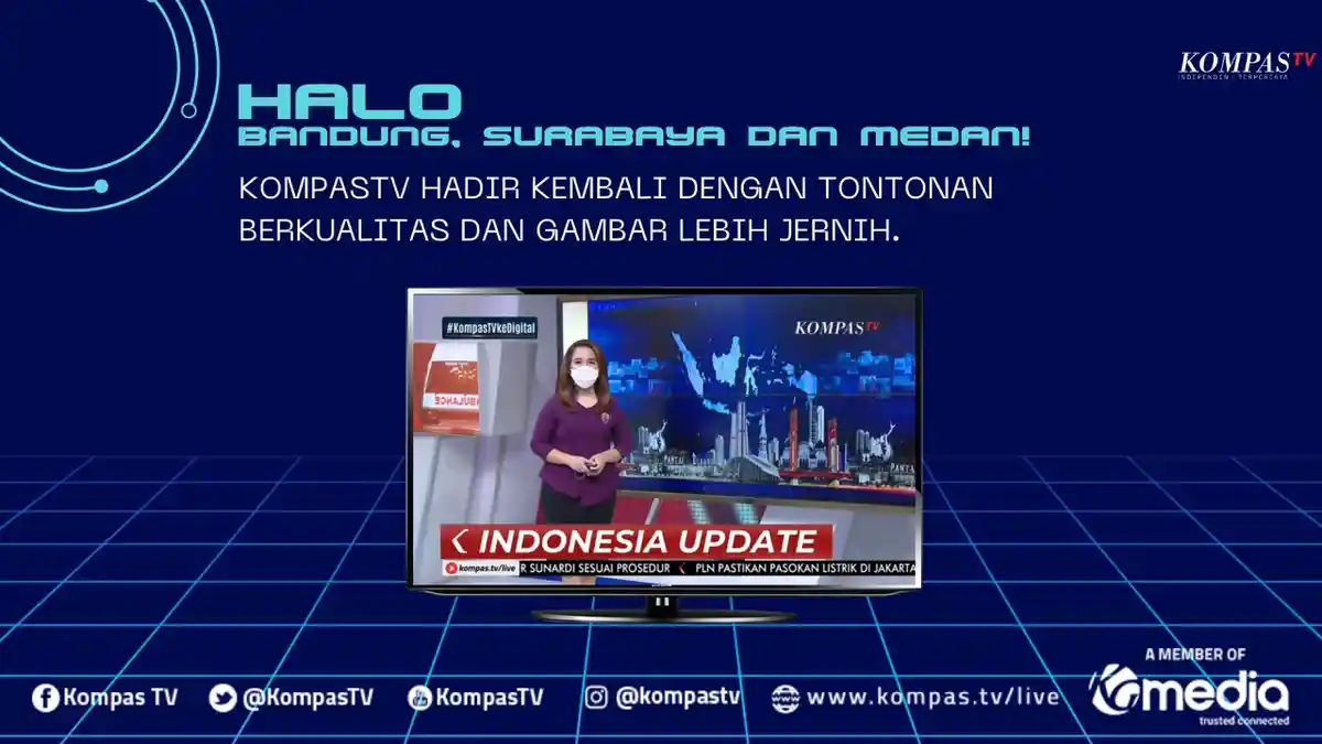 Siaran Digital KompasTV Dapat Ditonton Kembali di Medan, Bandung dan Surabaya