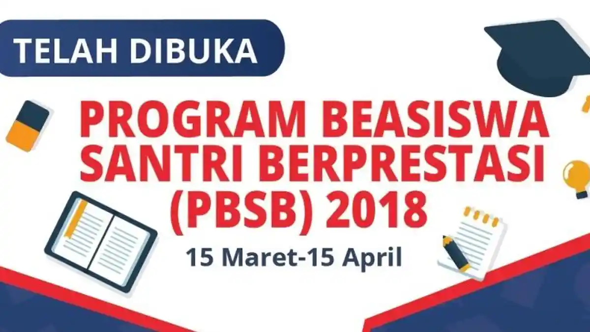 Pendaftaran Program Beasiswa Santri Berprestasi 2018