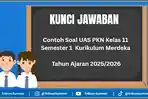 Contoh-soal-UAS-PKN-Kelas-11-Semester-1-Kurikulum-Merdeka-2025.jpg