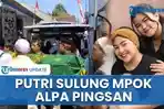 Putri Mpok Alpa Pingsan di Ruang Tamu, Tak Kuasa Berdiri Menatap Jenazah Ibu