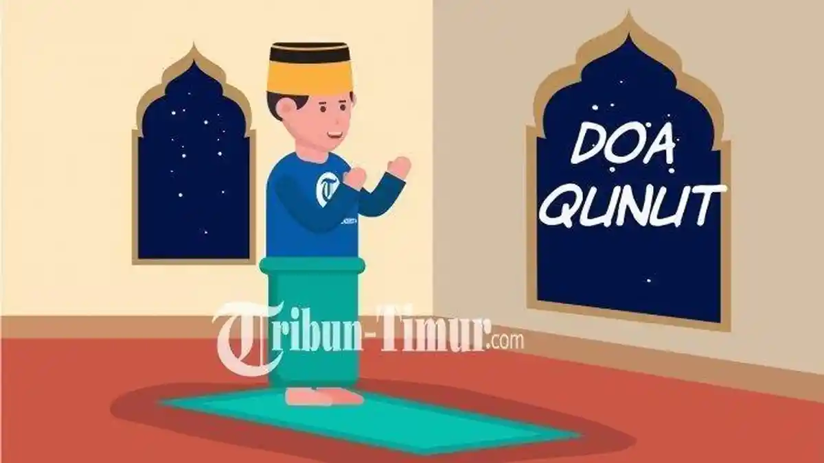 Bacaan Doa Qunut Subuh, Qunut Nazilah, dan Qunut Witir Arab Latin beserta Artinya