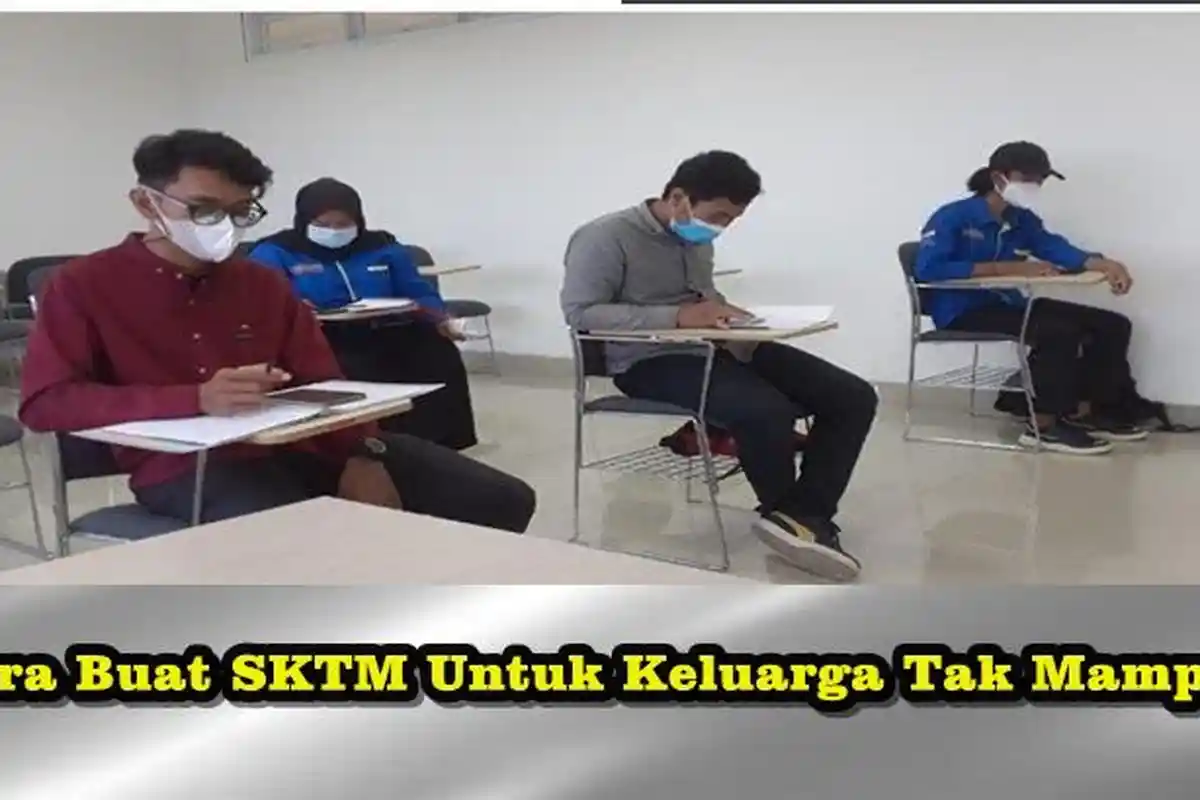 Cara Membuat SKTM Untuk KIP Kuliah 2023, Ini Syarat Dan Dokumen