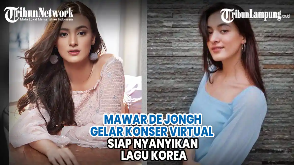 VIDEO Mawar De Jongh Akan Gelar Konser Virtual Nyanyikan Lagu Korea