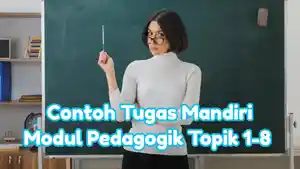 contoh-Tugas-Mandiri-Modul-Pedagogik-topik-1-8-PPG-Kemenag-2025.jpg