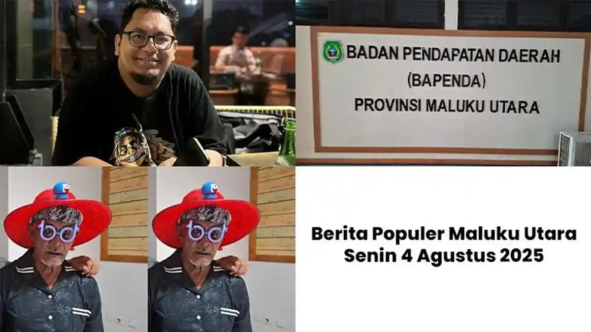 3 Berita Populer Malut: Pendapatan Daerah Malut Terbesar di Pajak - Curahan Hati Anak Tete Ali
