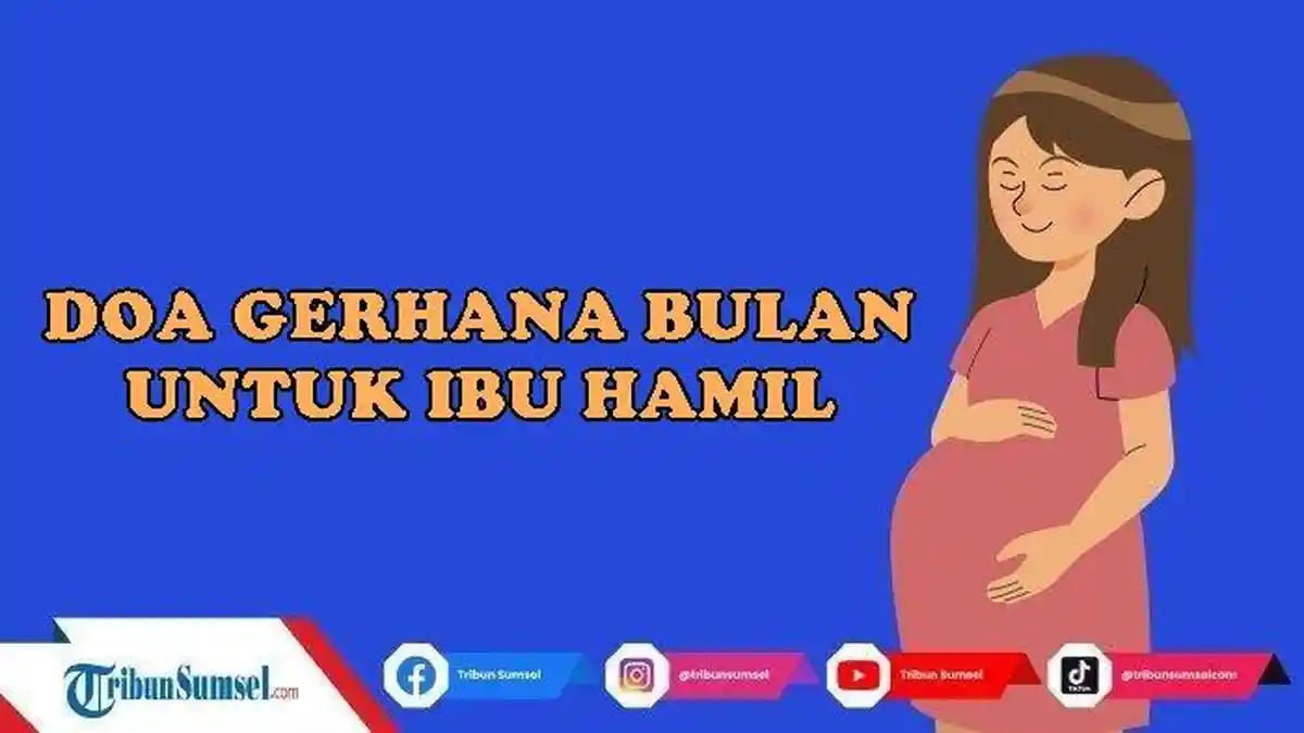 Amalan Doa Gerhana Bulan 2024 Untuk Ibu Hamil Lengkap Arab, Latin Beserta Artinya
