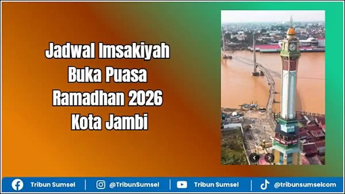 Jadwal Imsakiyah dan Buka Puasa Ramadhan 2026, Kota Jambi, Provinsi Jambi