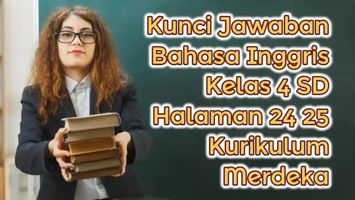 Where is the Dining Room? Kunci Jawaban Bahasa Inggris Kelas 4 SD Halaman 24 25 Kurikulum Merdeka