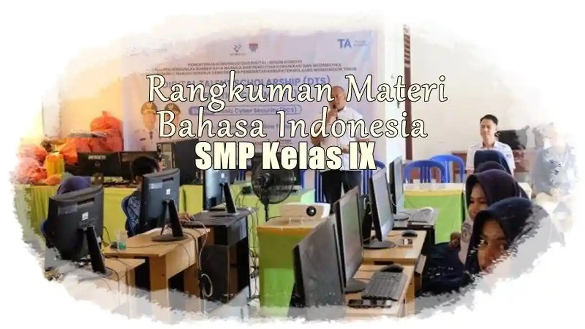 Rangkuman Materi Bahasa Indonesia Kelas 9 SMP Bab 2 E tentang Membaca Nyaring