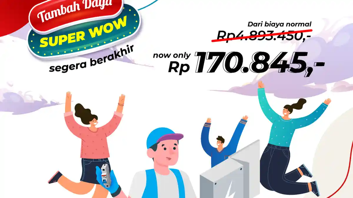Syarat dan Cara Tambah Daya PLN, Cukup Bayar Rp 170.845 Saja Sampai 30 September 2020