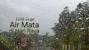 Lirik-Lagu-Air-Mata-Di-Hari-Raya-Rimansyah.jpg