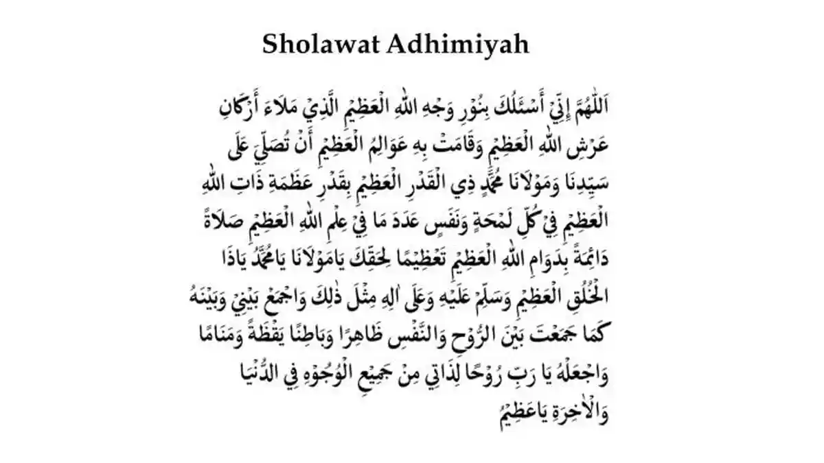 Lirik Sholawat Adhimiyah Arab, Lengkap Latin dan Artinya 