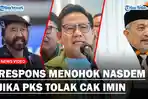 RESPONS-Menohok-NasDem-Jika-PKS-Tolak-Cak-Imin-dan-Ingin-Hengkang-dari-Koalisi.jpg