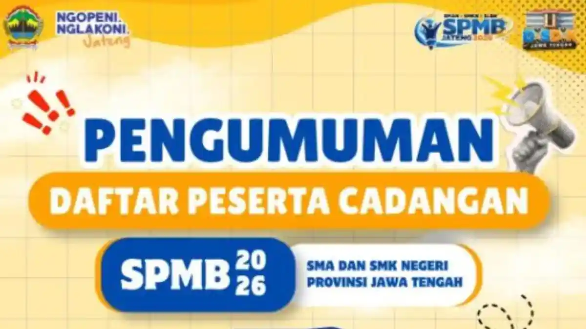 Diumumkan Hari InI, Ini Link Pengumuman CMB Cadangan SPMB SMA/SMK Jateng 2026 - Tribunnews.com