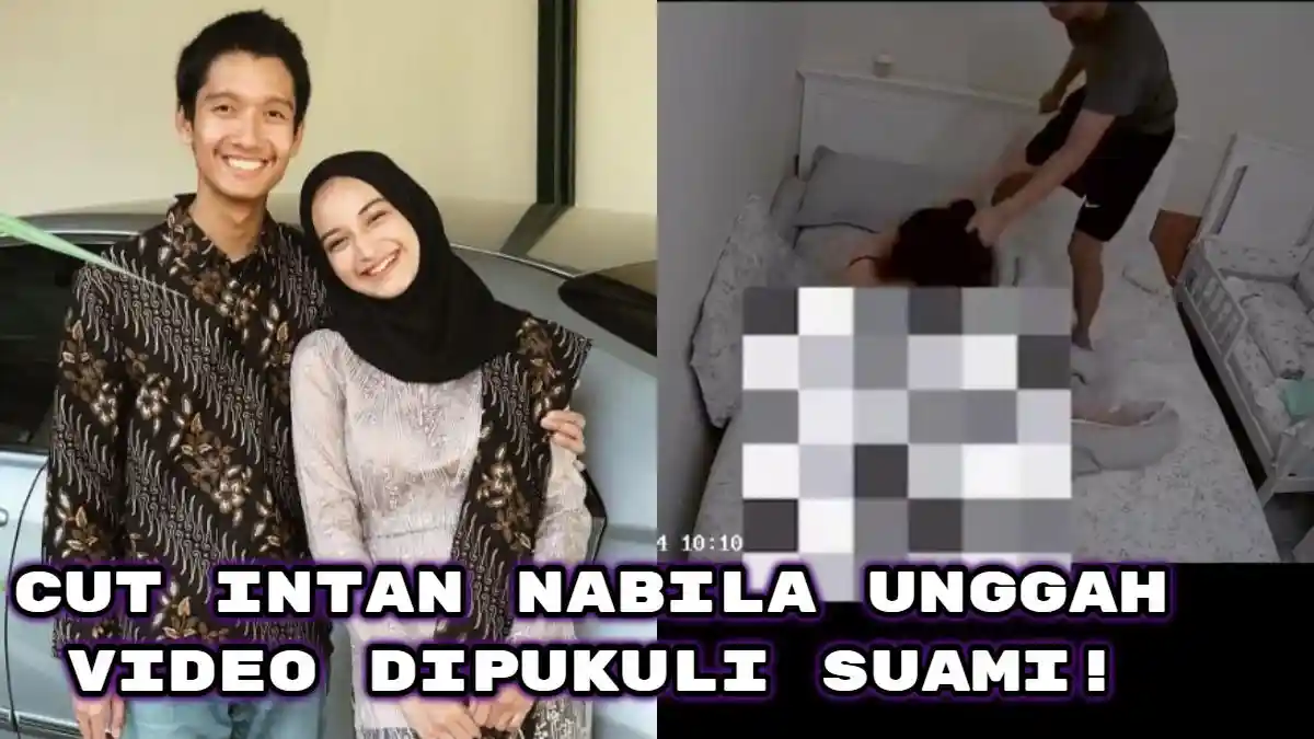 Astagfirullah, Selebgram & Atlet Anggar Cut Intan Nabila Beber Video Dipukuli Suami, Anak Ketendang