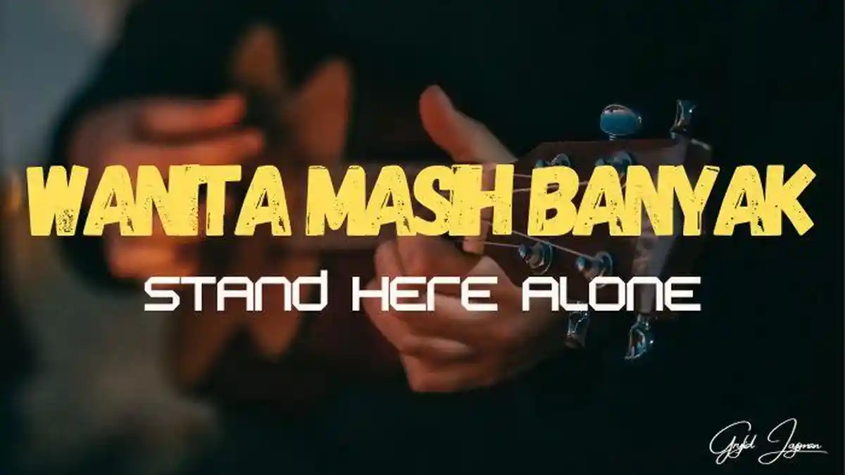 Chord Gitar Wanita Masih Banyak - Stand Here Alone