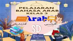 49 Soal Bahasa Arab Kelas 3 Semester 1 Lengkap Pilihan Ganda dan Essay ...