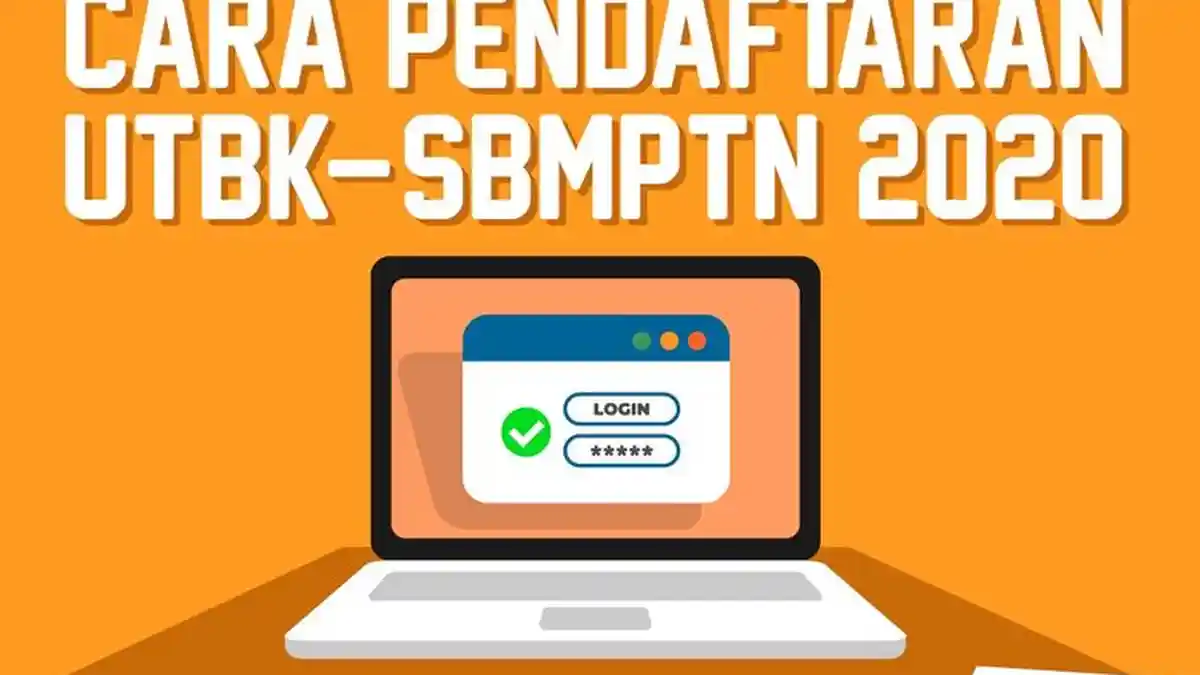 Pendaftaran UTBK SBMPTN Dibuka Hingga 20 Juni 2020, Ini yang Perlu Diperhatikan