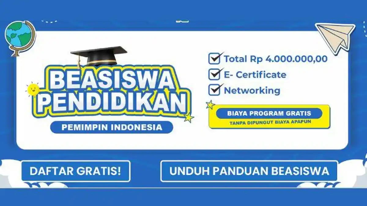 Link Pendaftaran Beasiswa Pendidikan Pemimpin Indonesia untuk Pelajar SMA hingga Mahasiswa S2