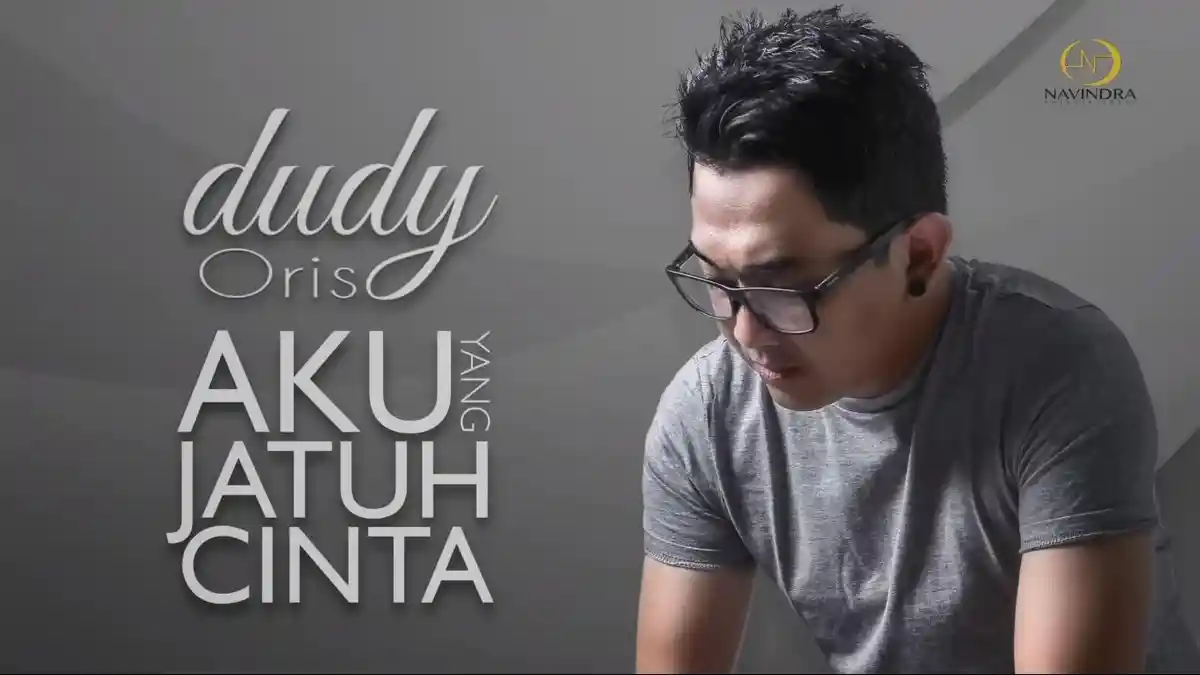Kunci Gitar dan Lirik Lagu Aku Yang Jatuh Cinta - Dudy Oris : Tahukah Dirimu Tahukah Hatimu?