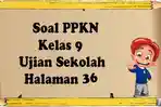 Pembelajaran-soal-latihan-PPKN-Kelas-36-tentang-cita-cita-nasional.jpg