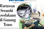 Wartawan Serambi Kecelakaan di Gunung Trans, Mobilnya Remuk Korban Dilarikan ke RS