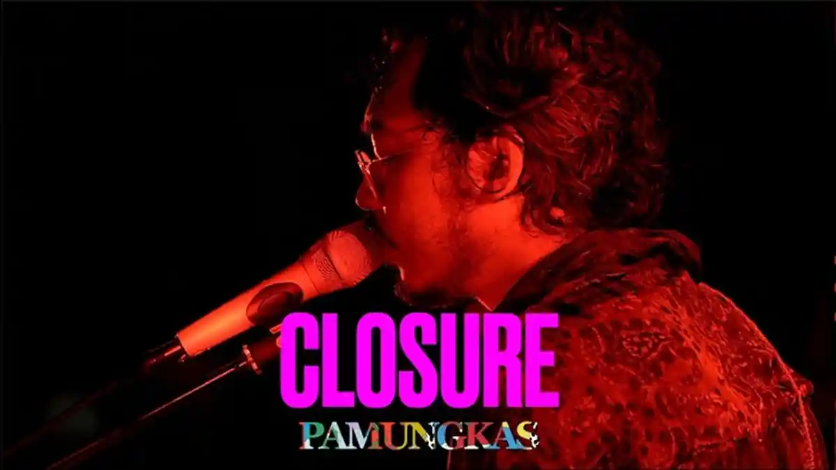 Lirik dan Terjemahan Lagu Pamungkas - Closure - Bahasa Inggris ke Indonesia