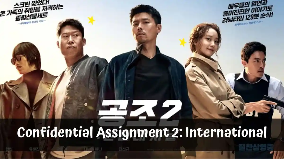 Link Nonton Film Confidential Assignment 2: International Full Movie ...