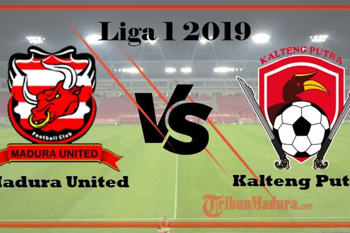 LINK LIVE STREAMING dan Live Score, Madura United Vs Kalteng Putra, Para Mantan yang Bersaing
