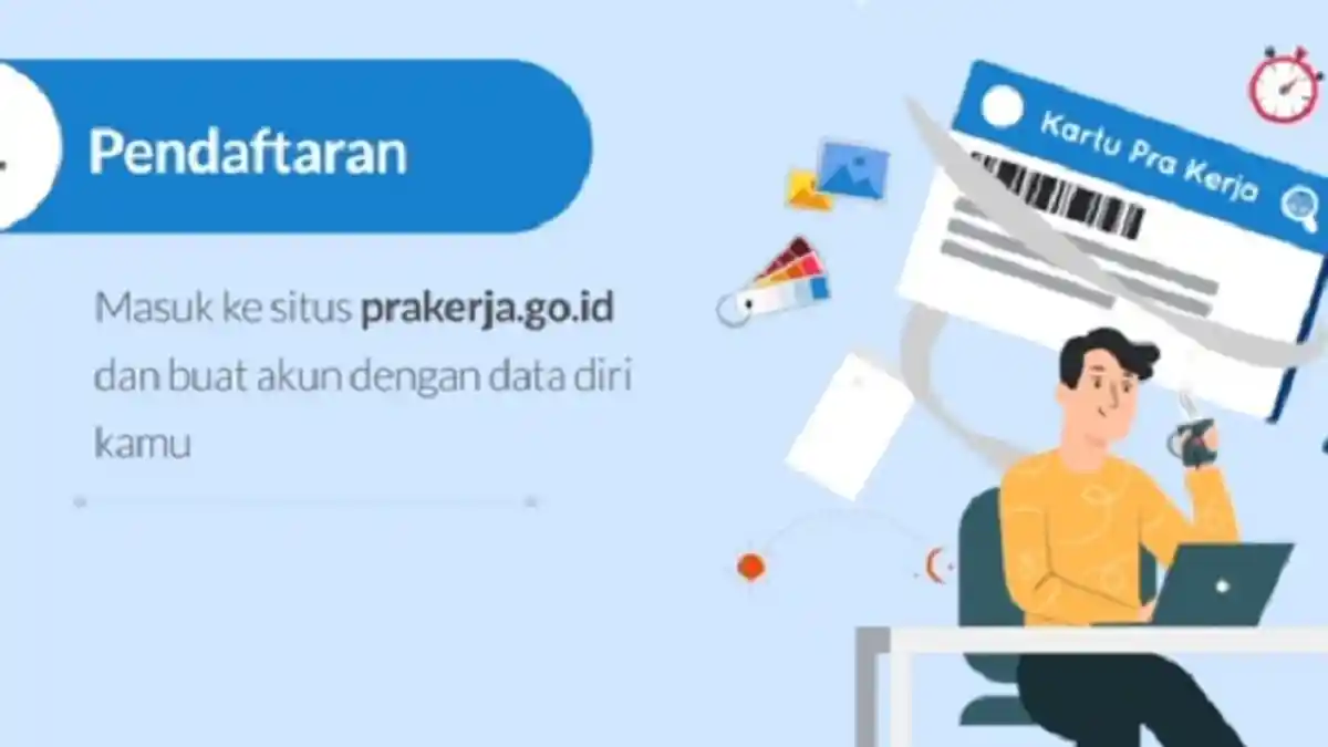Simak Program Kartu Prakerja Gelombang 22, Ikuti Syarat dan Cara Daftar di www.prakerja.go.id