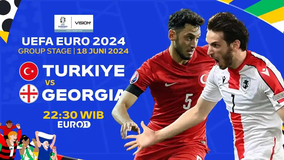Jadwal-Siaran-Langsung-Euro-2024-RCTI-Vision-Plus-TURKI-vs-GEORGIA-Malam-Ini.jpg