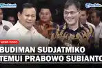 Budiman-Sudjatmiko-Datangi-Prabowo-Subianto.jpg