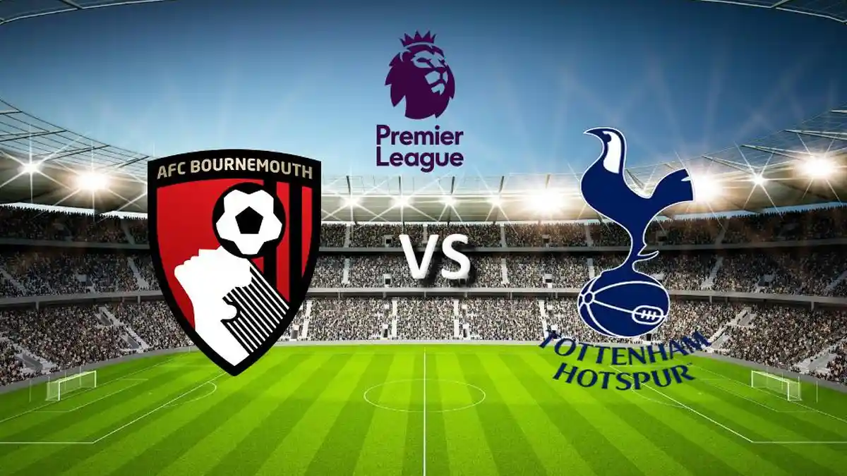 LINK Live Streaming Bournemouth vs Tottenham Sabtu Jam 18.30 WIB, Susunan Pemain, Prediksi Skor