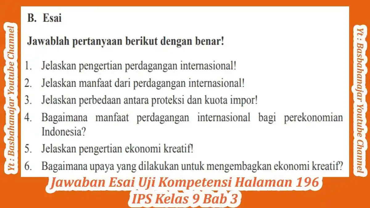 Soal & Kunci Jawaban IPS Kelas 9 Halaman 194-196: Apa Manfaat dari Perdagangan Internasional?