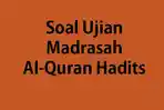 Kumpulan-soal-ulangan-semester-2023-lengkap-kunci-jawaban-Alquran-Hadist-kelas-12.jpg