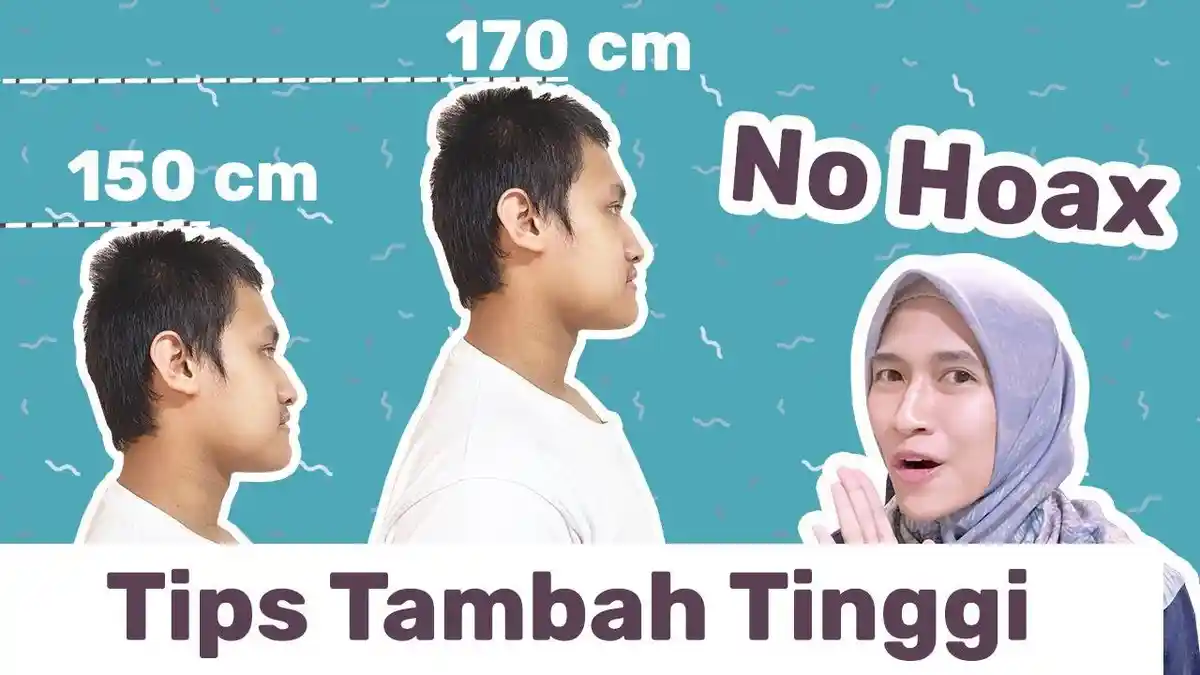 7 Cara Mudah Menambah Tinggi Badan Tanpa Operasi dan Biaya Mahal Dijamin Ampuh