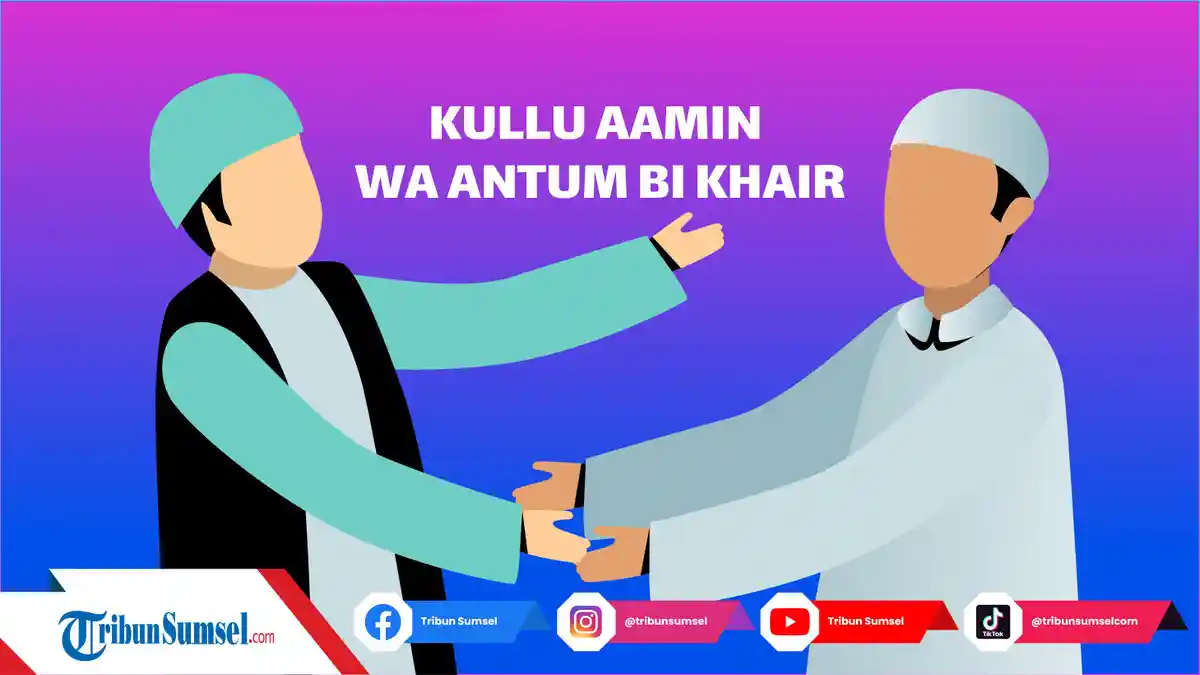 Doa Kullu 'Aam Wa Antum Bi Khair, Tulisan Arab dan Arti, Mohon Kebaikan ...