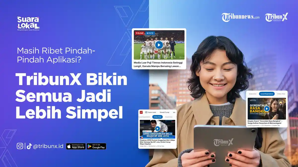 Nikmati Beragam Konten, Layanan, dan Gabung dalam Diskusi Interaktif di Aplikasi TribunX