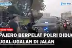 Pajero-Berpelat-Polri-Ugal-ugalan-di-Jalan-Diduga-Kesal-Tak-Diizinkan-Masuk-Jalur-Buswaysss.jpg