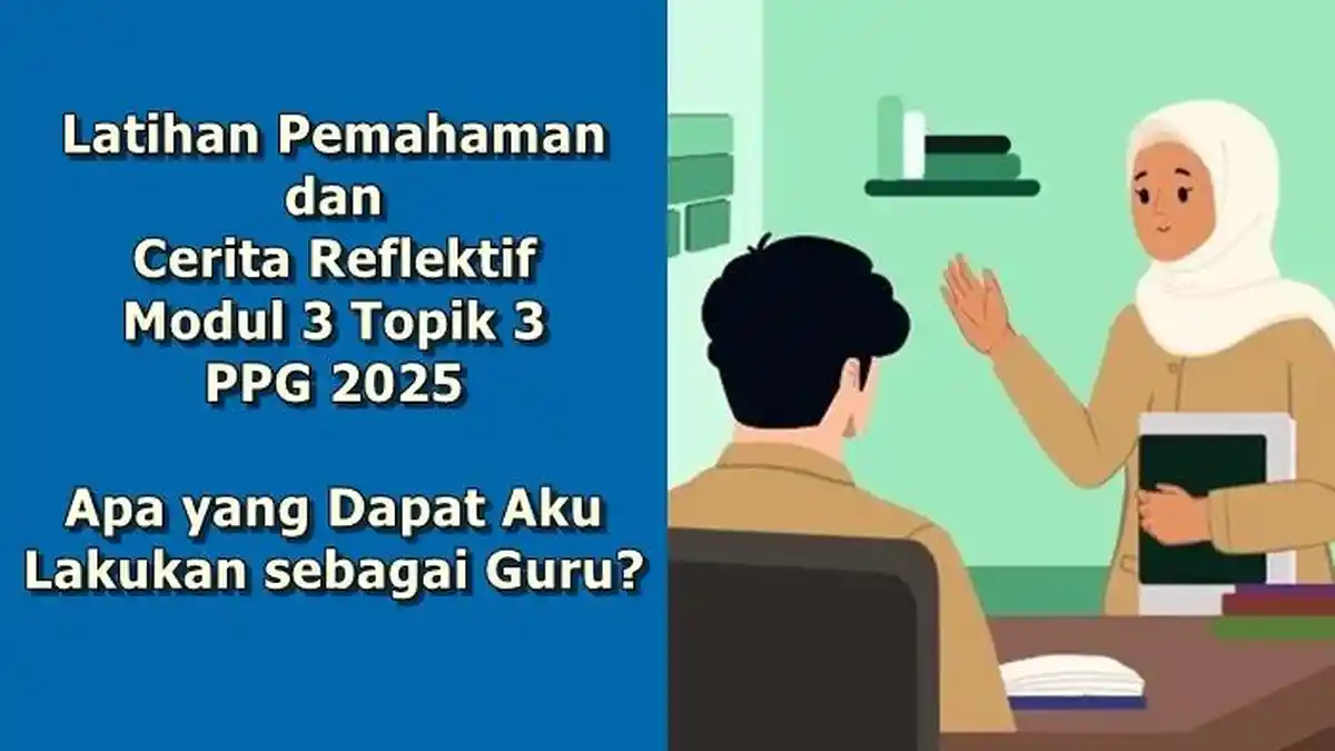 Kunci Jawaban Modul 3 Topik 3, Apa Tanggungjawab Guru dengan Ilmu Pengetahuan Sesuai Kode Etik Guru?