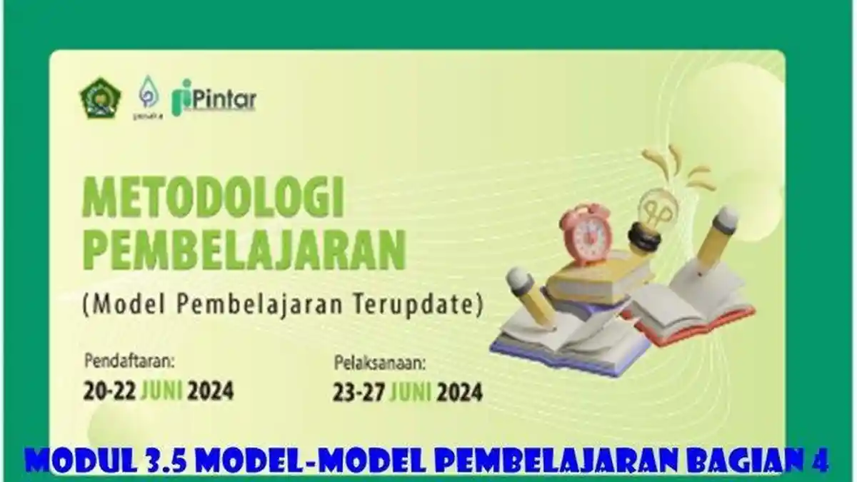 Kunci Jawaban Modul 3.5 Model-model Pembelajaran Bagian 4, Pintar Kemenag: Berorientasi Pada Proses