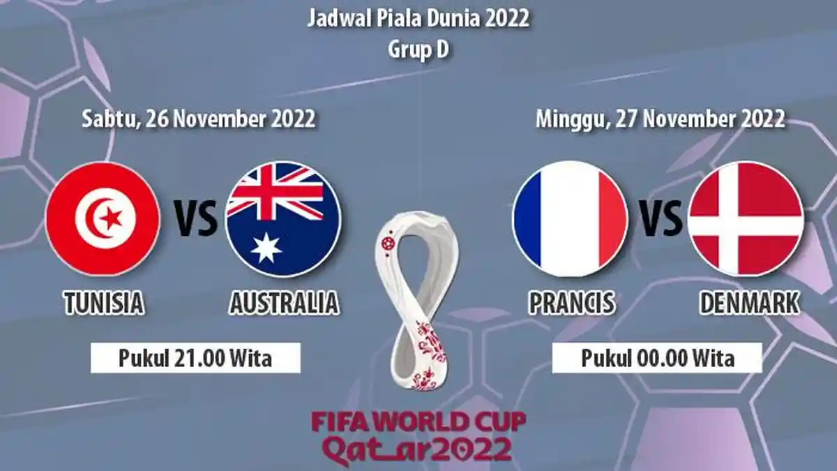 Jadwal Piala Dunia 2022 Grup D Selanjutnya, Prancis Lawan Denmark dan Tunisia vs Australia