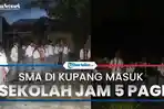 Viral-siswa-SMA-di-Kupang-masuk-jam-5-pagi.jpg