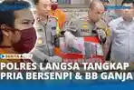 BEREH, Polres Langsa Tangkap Pria Bersenpi Rakitan Bawa Ganja 58 Kg