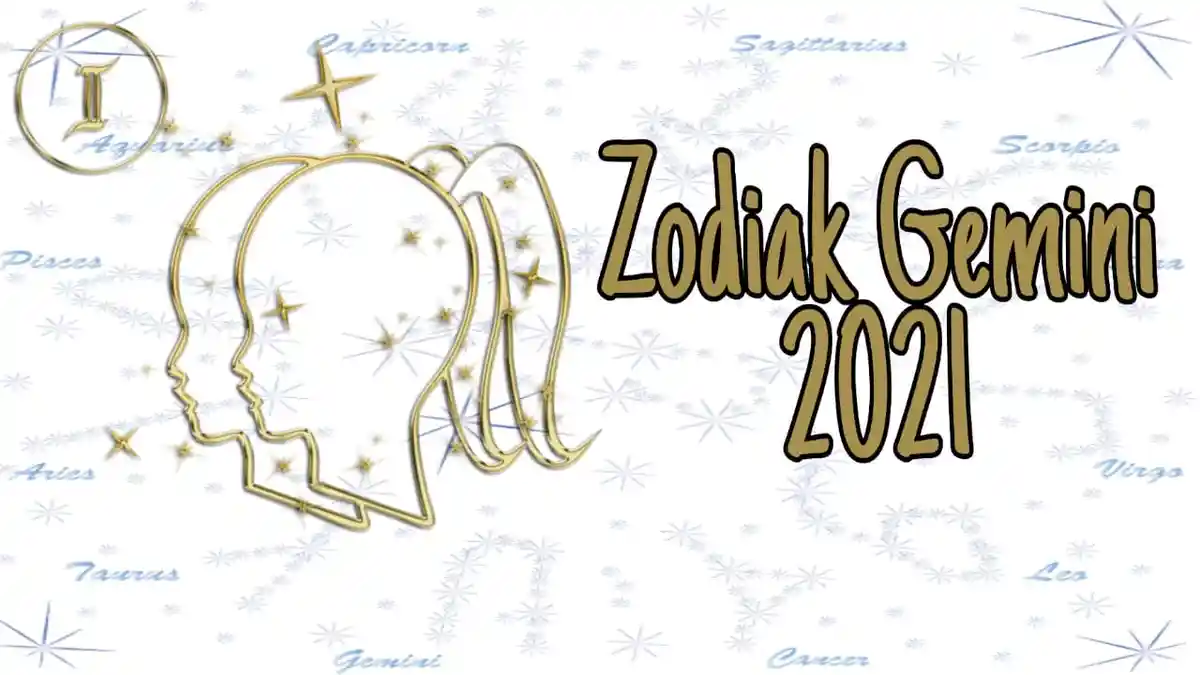 ZODIAK 2021 - Ramalan Bintang untuk Gemini, Kerja Kerasmu Berbuah Hasil dan Bersiaplah Berkembang!