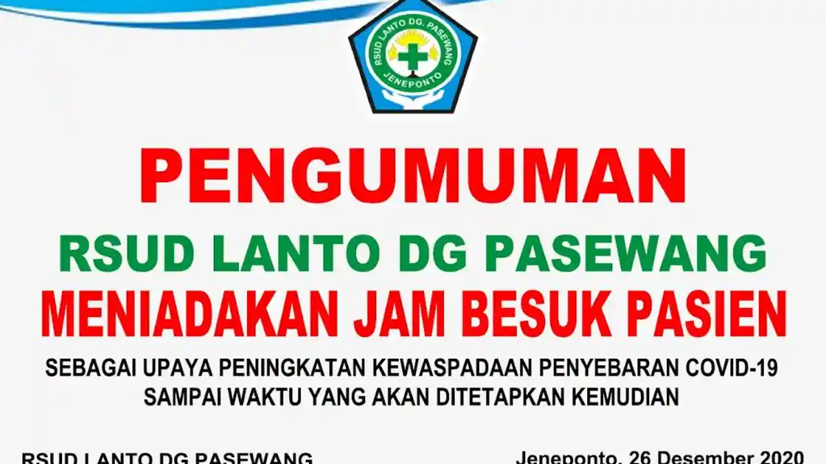 Mulai Hari Ini Jam Besuk Pasien di RSUD Latopas Jeneponto Ditiadakan