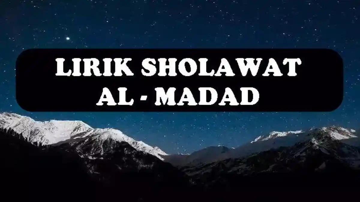 Lirik Sholawat Al Madad versi Habib Syech, Almadad Ya Rosulallah Lengkap Arab, Latin dan Artinya